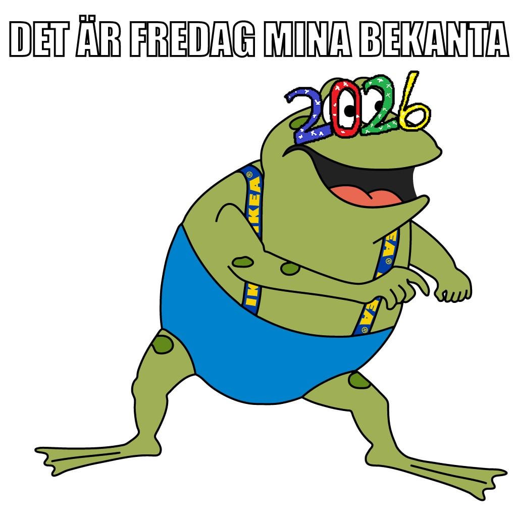 Det är årets första fredag, mina bekanta!