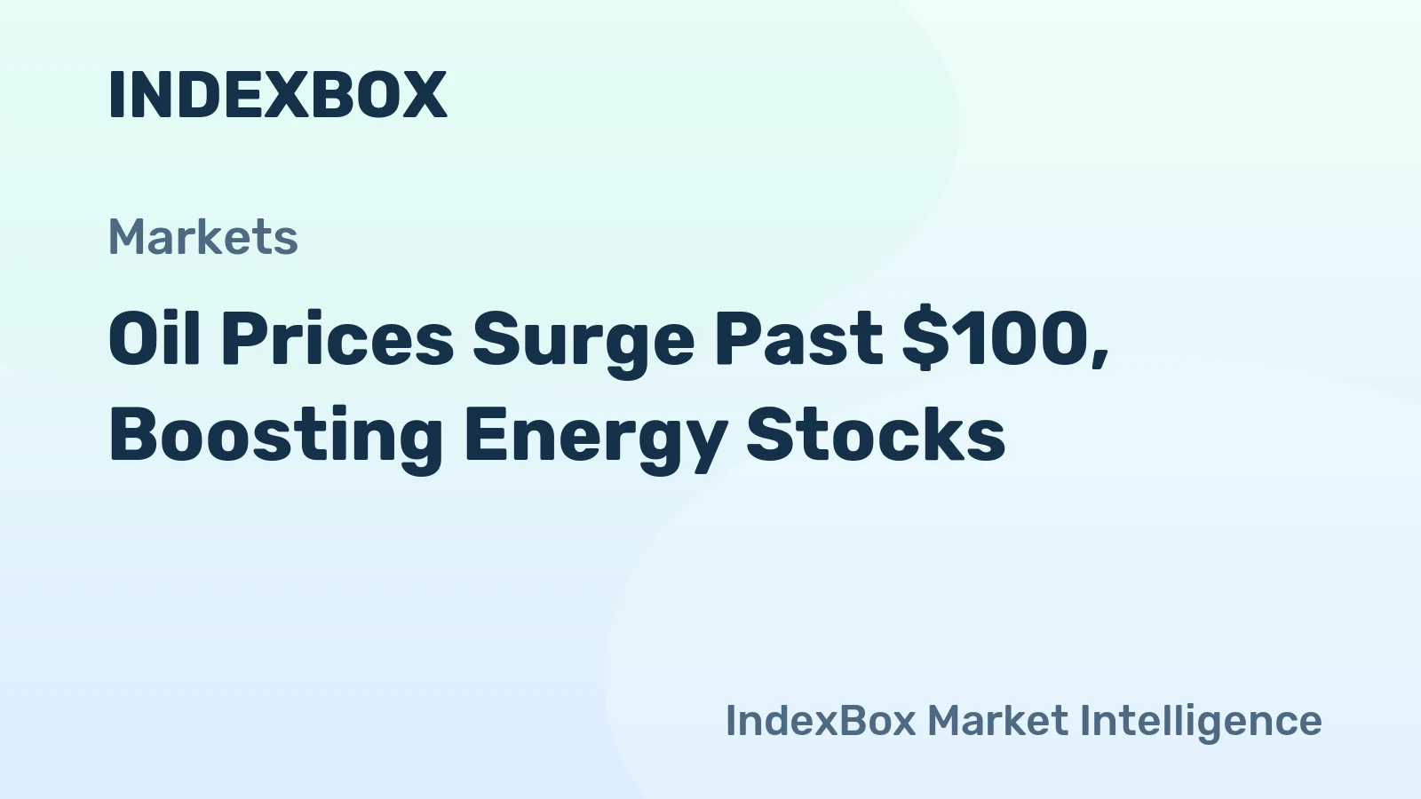 Oil Price Surge & Top Energy Stocks for Gains in 2026 - News and Statistics