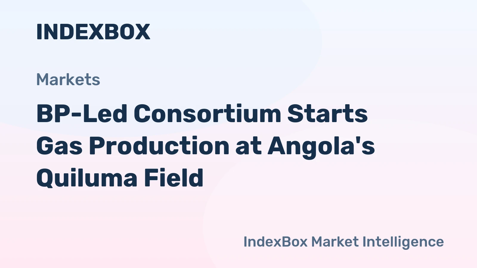 Angola's First Standalone Gas Project: Quiluma Field Production Begins | 2026 - News and Statistics
