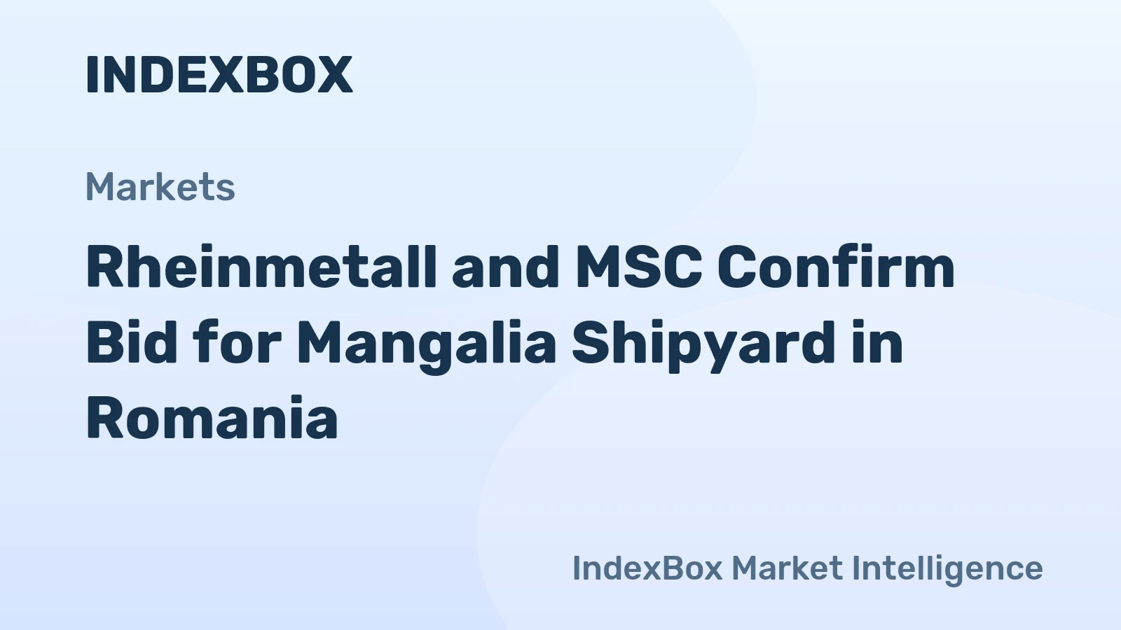 Rheinmetall and MSC Team Up for Mangalia Shipyard Takeover | 2026 - News and Statistics