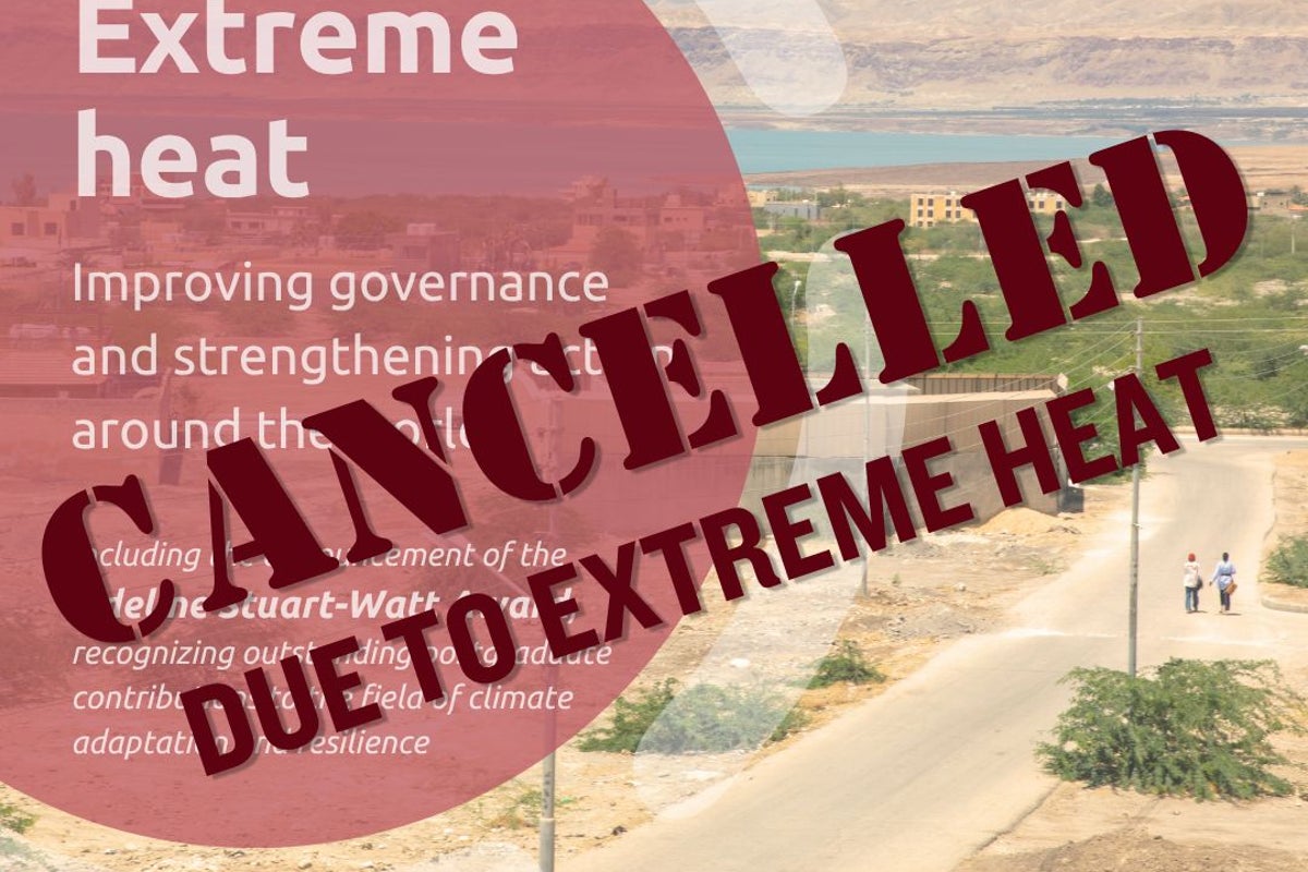 Extreme heat cancels climate change event on adapting to extreme heat