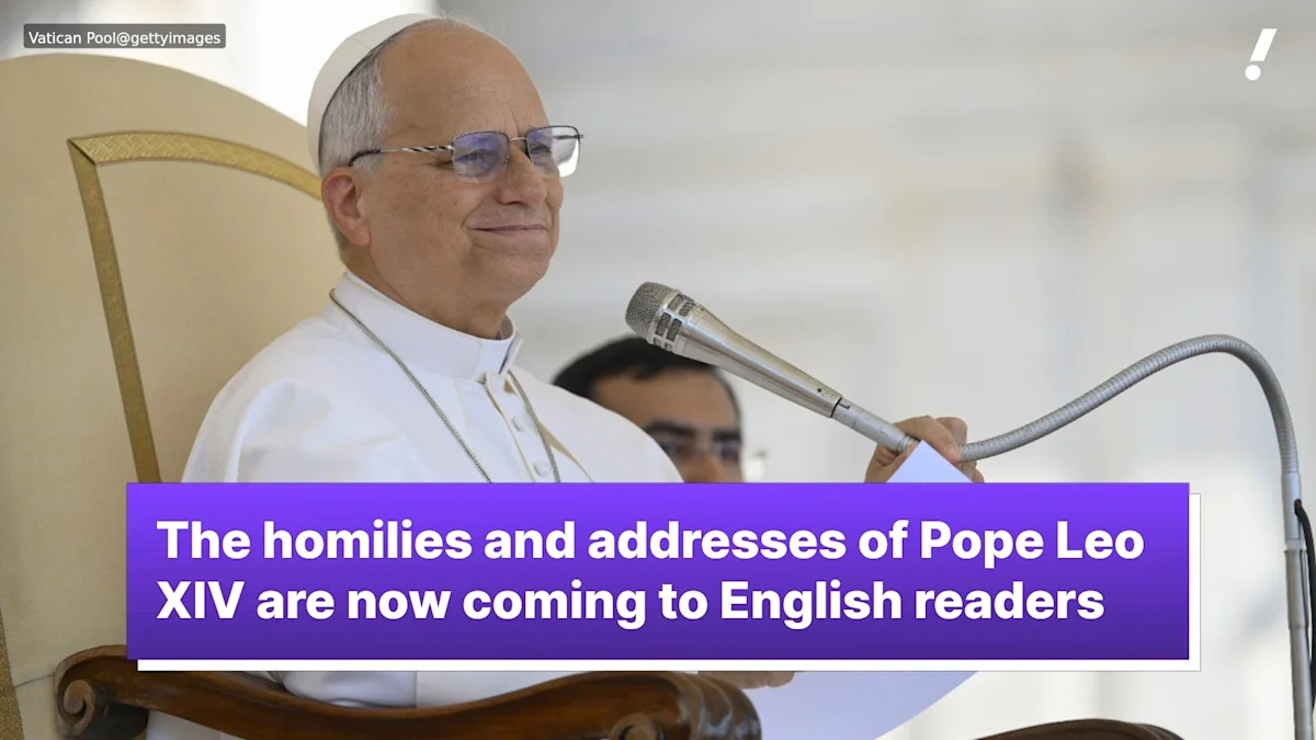 The homilies and addresses of Pope Leo XIV are coming to English readers