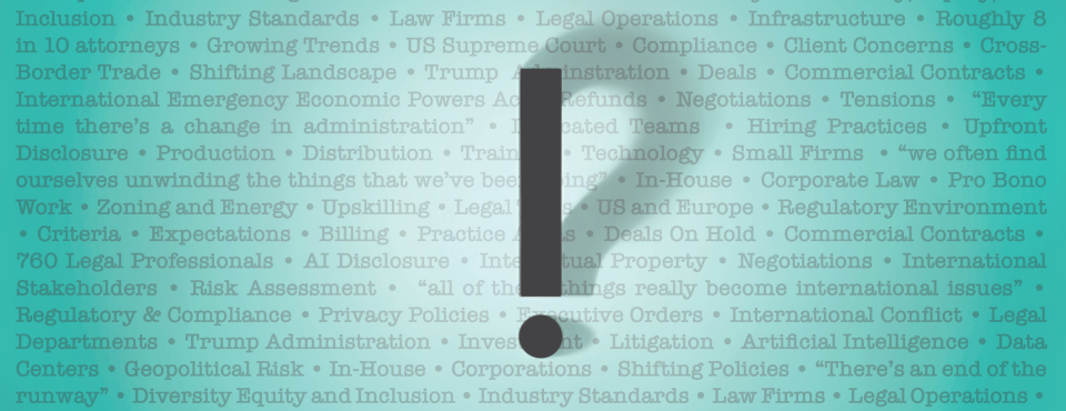 State of Practice: Law Firms Tackle AI, Tariffs, Geopolitics