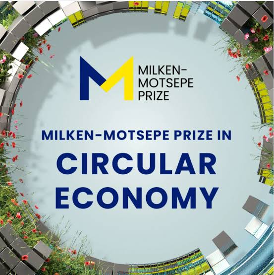 Call for Applications: Milken-Motsepe Prize in Circular Economy 2026 (Up To